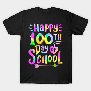 Happy 100Th Day Of School Tie Dye 100 Days Students Teachers T-Shirt